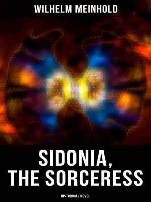cover image of Sidonia, the Sorceress (Historical Novel)